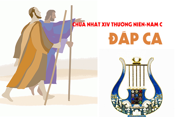 Đáp ca – Chúa nhật XIV thường niên - năm C